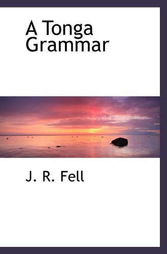 Beispielbild fr A Tonga Grammar zum Verkauf von Revaluation Books