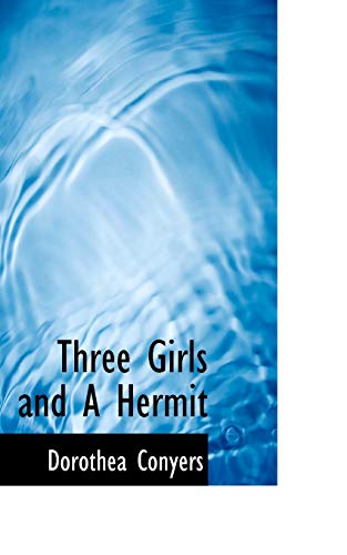 Stock-Bild f�r Three Girls and a Hermit