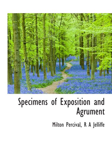 Stock image for Specimens of Exposition and Agrument for sale by Revaluation Books