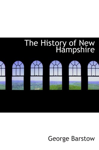 Stock image for The History of New Hampshire for sale by Revaluation Books