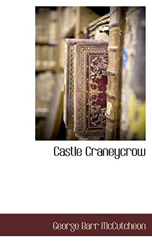 9781116670974: Castle Craneycrow