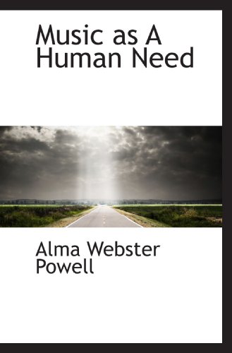 Stock image for Music as A Human Need for sale by Revaluation Books