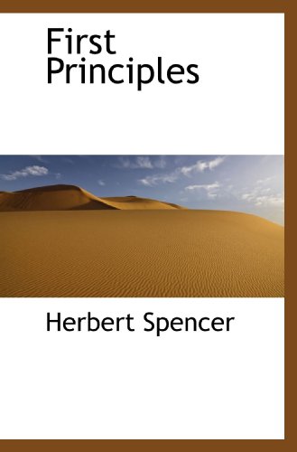 First Principles (9781116702828) by Spencer, Herbert