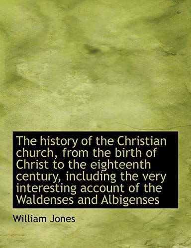 9781116710250: The history of the Christian church, from the birth of Christ to the eighteenth century, including t... Vol. II