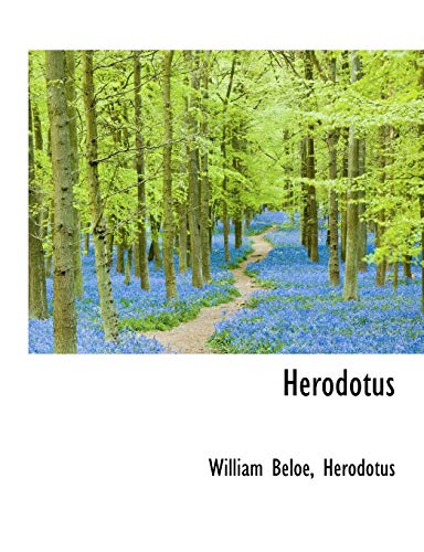 Herodotus (9781116730432) by Beloe, William; Herodotus