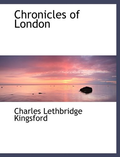 9781116753714: Chronicles of London