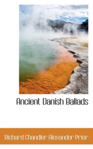 9781116758122: Ancient Danish Ballads