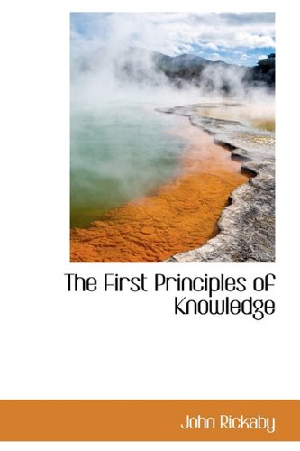 Stock image for The First Principles of Knowledge for sale by HPB-Red