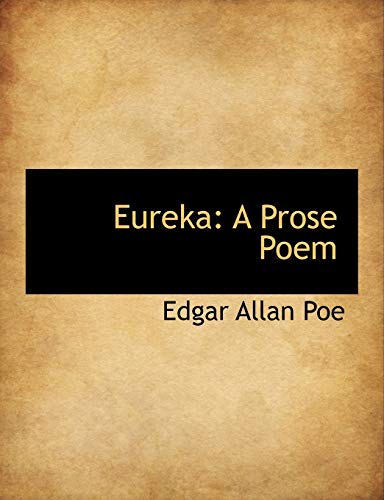 9781116766431: Eureka: A Prose Poem