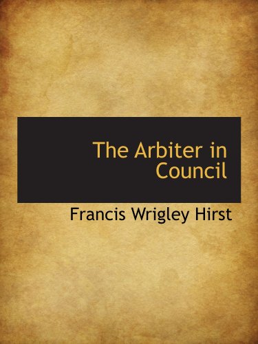 Stock image for The Arbiter in Council for sale by Revaluation Books