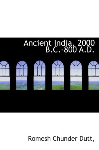 Stock image for Ancient India, 2000 B.C.-800 A.D. for sale by Revaluation Books