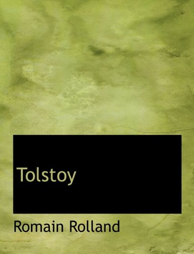 Tolstoy (9781116783155) by Rolland, Romain