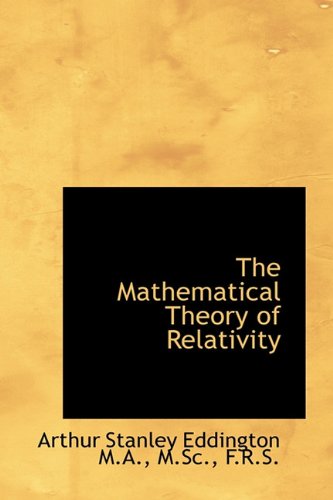 9781116795066: The Mathematical Theory of Relativity