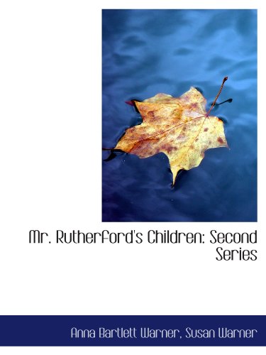 Beispielbild fr Mr. Rutherford's Children: Second Series zum Verkauf von Revaluation Books