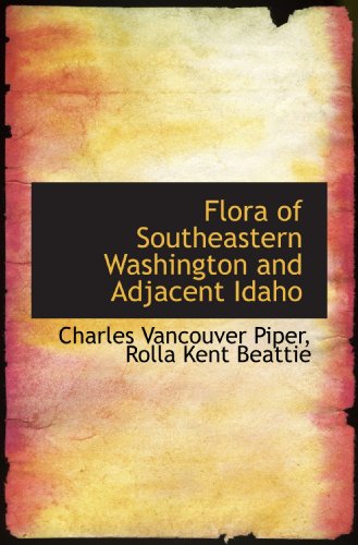 Stock image for Flora of Southeastern Washington and Adjacent Idaho for sale by Revaluation Books