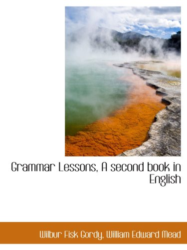 Stock image for Grammar Lessons, A second book in English for sale by Revaluation Books