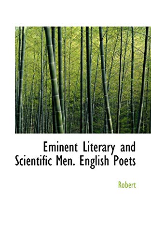 Eminent Literary and Scientific Men. English Poets (9781116833904) by Robert Ladislas Muczynski Muczynski Kapilow Jager Jager Garofalo Schumann Schumann Schumann Schumann