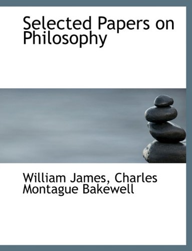 Beispielbild fr Selected Papers on Philosophy zum Verkauf von Ergodebooks