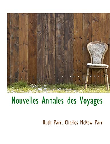 9781116871777: Nouvelles Annales Des Voyages