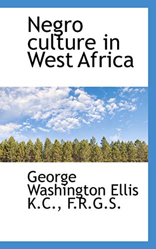 9781116872286: Negro Culture in West Africa