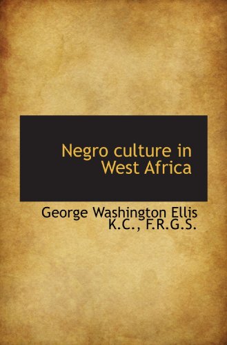 Stock image for Negro culture in West Africa for sale by Revaluation Books