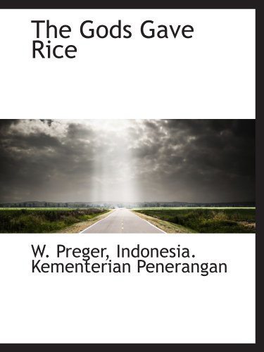 Stock image for The Gods Gave Rice for sale by Revaluation Books