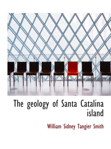 Stock image for The geology of Santa Catalina island for sale by Revaluation Books