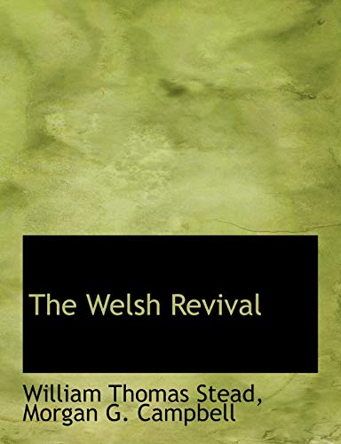 9781116901061: The Welsh Revival