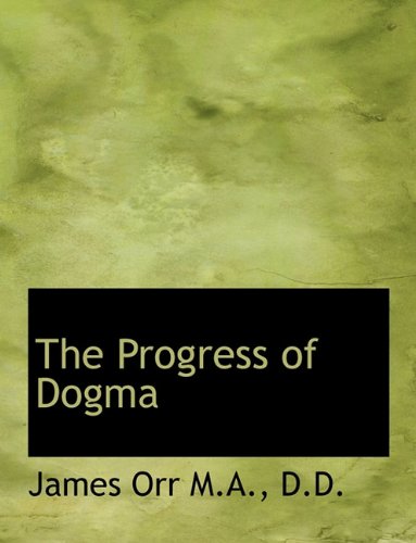 9781116901900: The Progress of Dogma