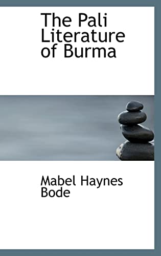 9781116908770: The Pali Literature of Burma