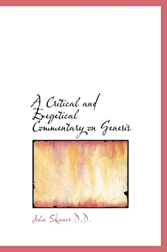 9781116927726: A Critical and Exegetical Commentary on Genesis