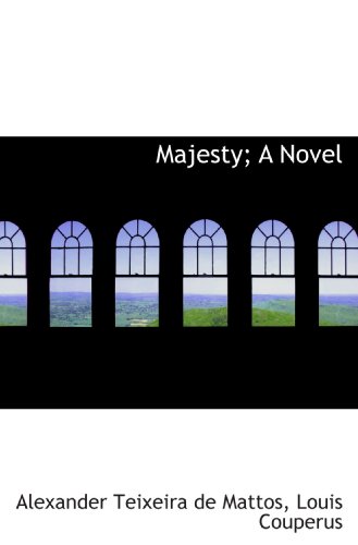 Beispielbild fr Majesty; A Novel zum Verkauf von Revaluation Books
