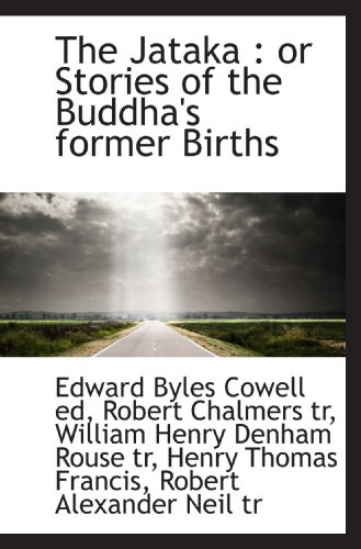 Stock image for The Jataka : or Stories of the Buddha's former Births for sale by Revaluation Books