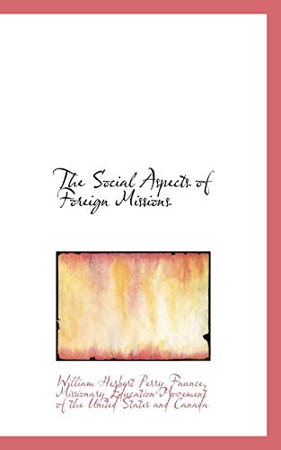 9781116986167: The Social Aspects of Foreign Missions