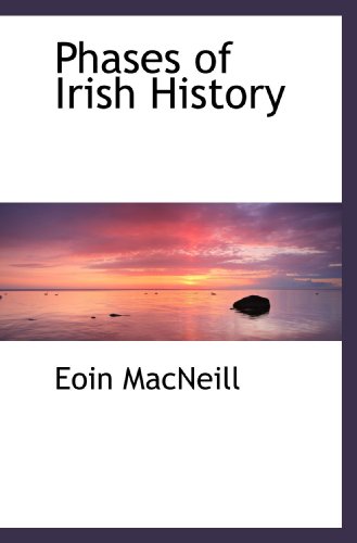 Imagen de archivo de Phases of Irish History a la venta por Revaluation Books