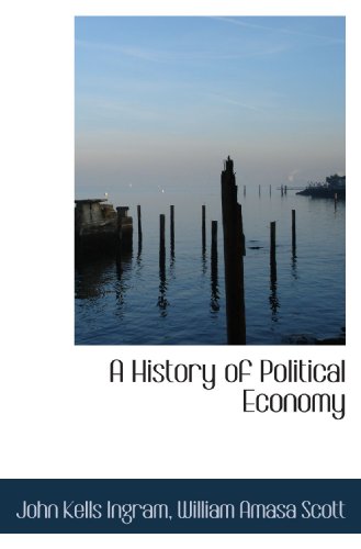 Stock image for A History of Political Economy for sale by Revaluation Books