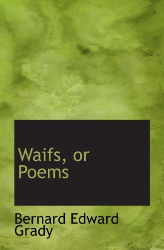 Stock image for Waifs, or Poems for sale by Revaluation Books