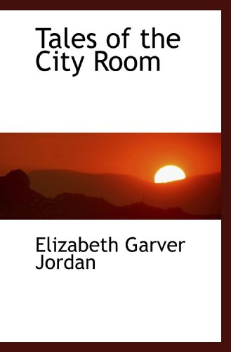 9781117000114: Tales of the City Room