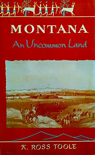 Stock image for Montana;: An uncommon land for sale by Wonder Book