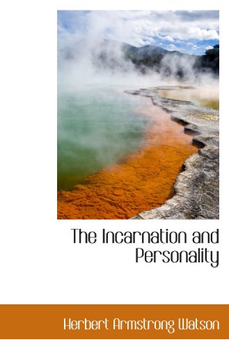 Stock image for The Incarnation and Personality for sale by Revaluation Books