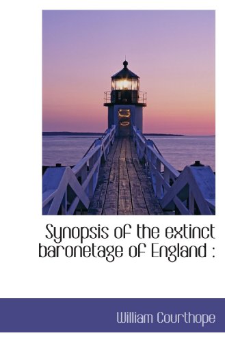 9781117076195: Synopsis of the extinct baronetage of England