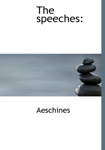 The Speeches (9781117076416) by Aeschines