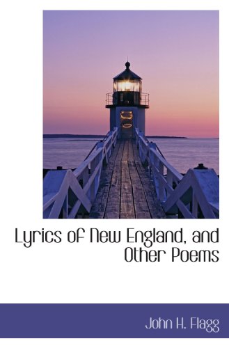 Beispielbild fr Lyrics of New England, and Other Poems zum Verkauf von Revaluation Books