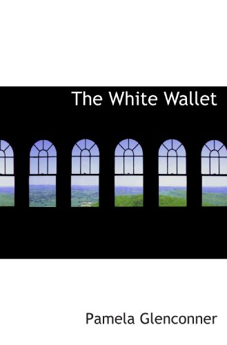 9781117100784: The White Wallet