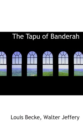 Stock image for The Tapu of Banderah for sale by Revaluation Books