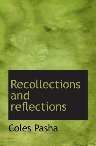 Stock image for Recollections and reflections for sale by Revaluation Books