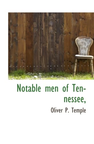 Stock image for Notable men of Tennessee, for sale by Revaluation Books