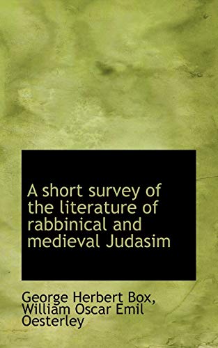 Stock image for A Short Survey of the Literature of Rabbinical and Medieval Judasim for sale by Lucky's Textbooks