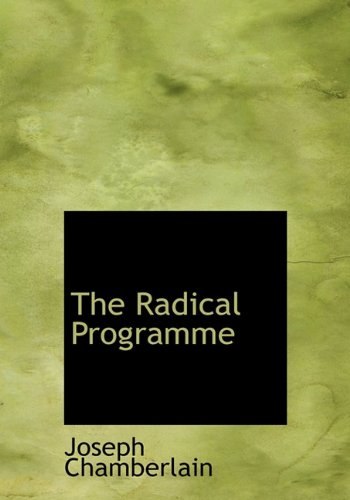 9781117138732: The Radical Programme
