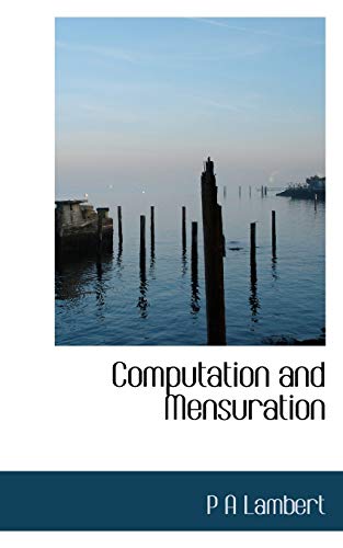 Computation and Mensuration (9781117150857) by Lambert, P. A.